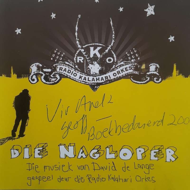 Radio Kalahari Orkes - Die Nagloper (2007)    [D]