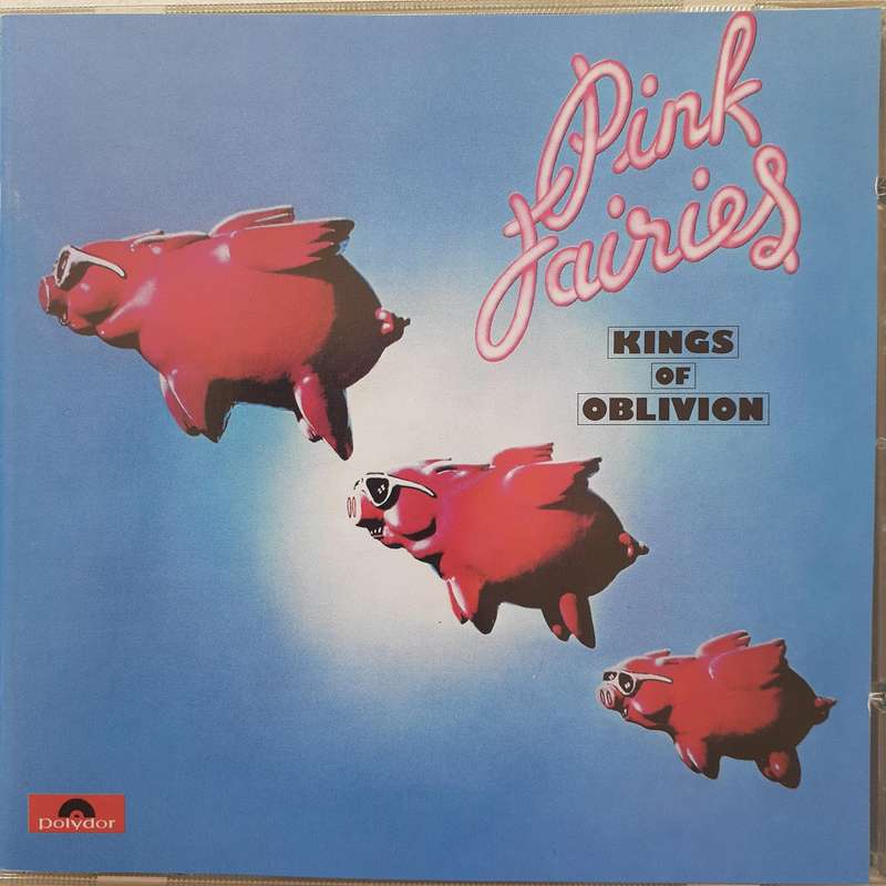 Pink Fairies - Kings Of Oblivion [Import CD] (1973 - Remastered 2002)