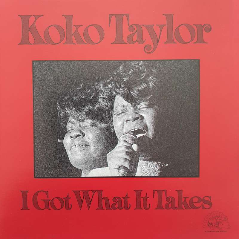 Koko Taylor - I Got What It Takes [Import CD] (1975)
