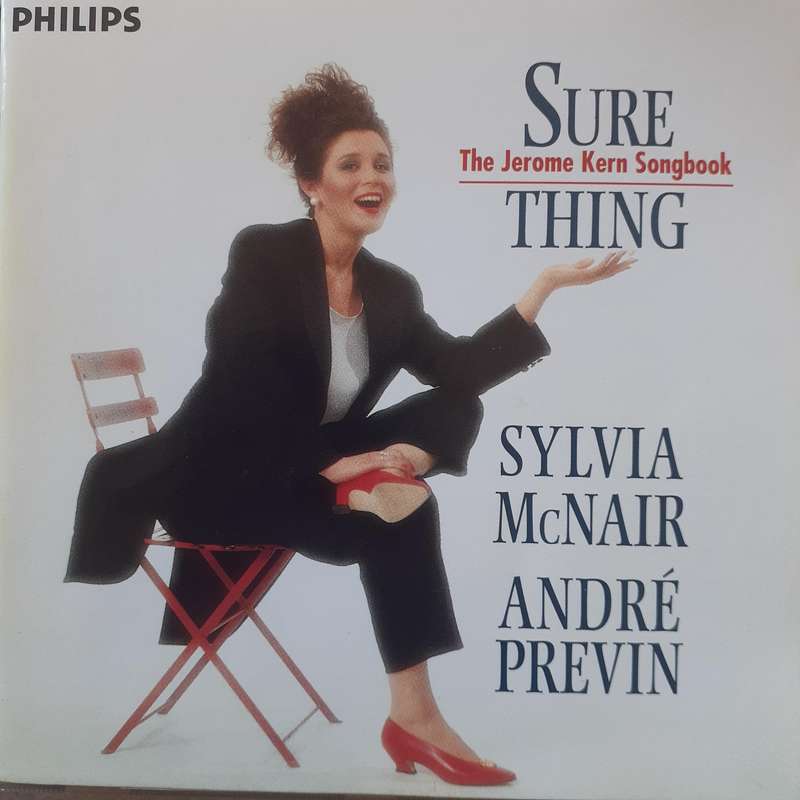 Sylvia McNair, Andre Previn - Sure Thing: The Jerome Kern Songbook (1994)