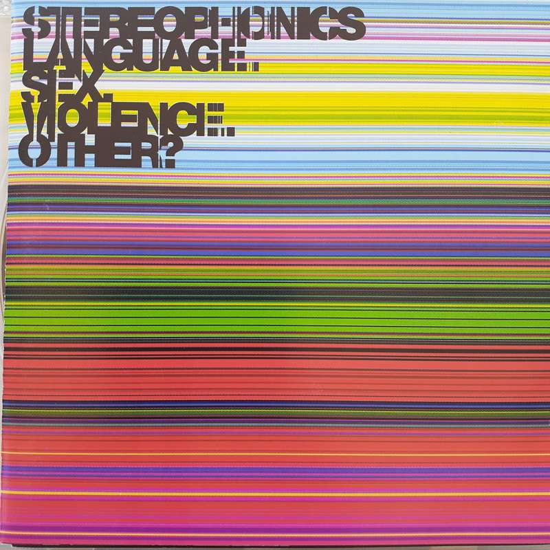 Stereophonics - Language. Sex. Violence. Other? (2005)