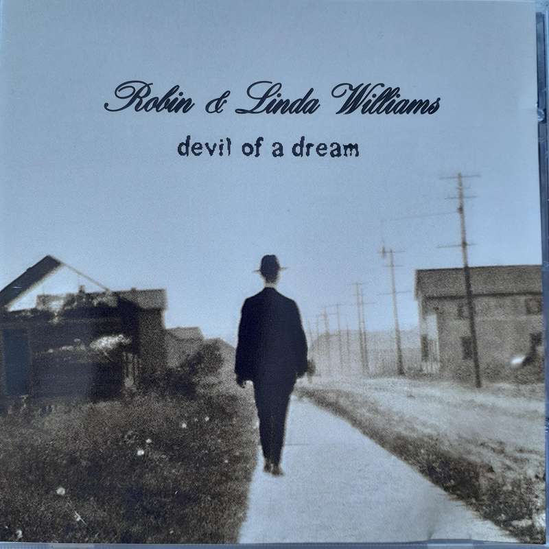 Robin & Linda Williams - Devil Of A Dream [Import CD] (1998)