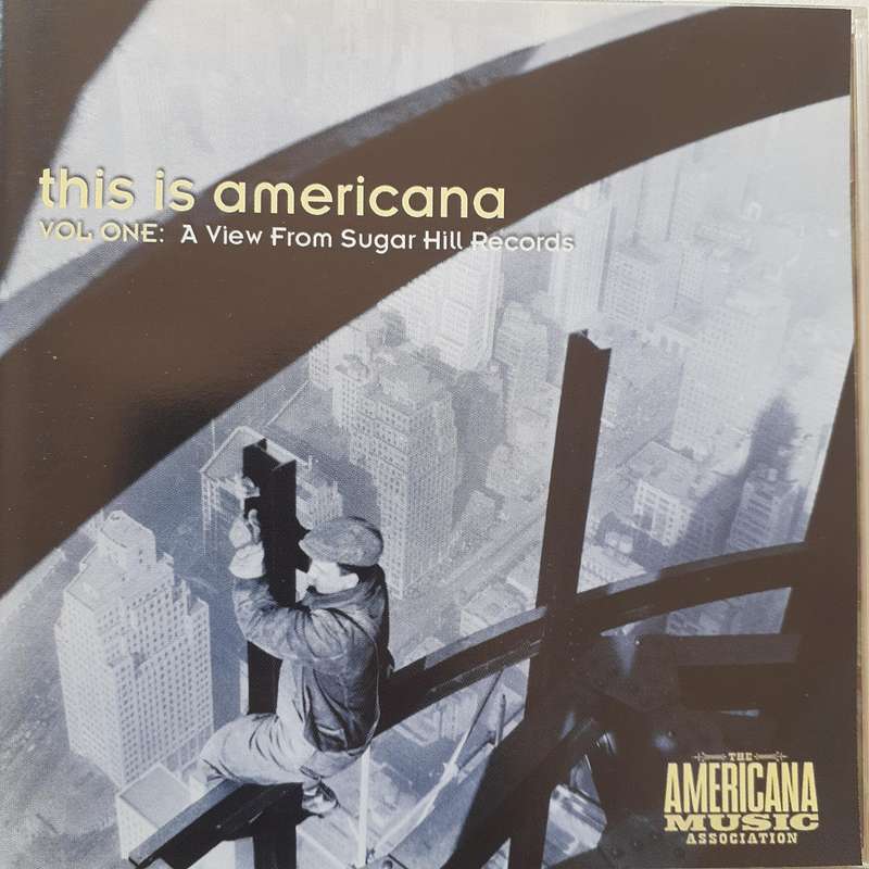 This Is Americana Vol One: A View From Sugar Hill Records - Various Artists (2002)