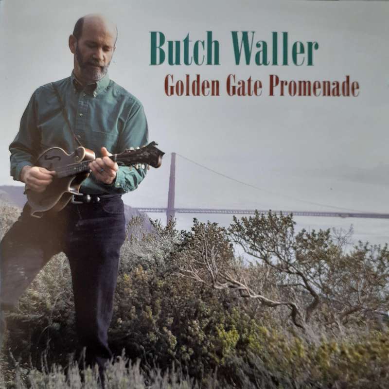 Butch Waller - Golden Gate Promenade (1999)