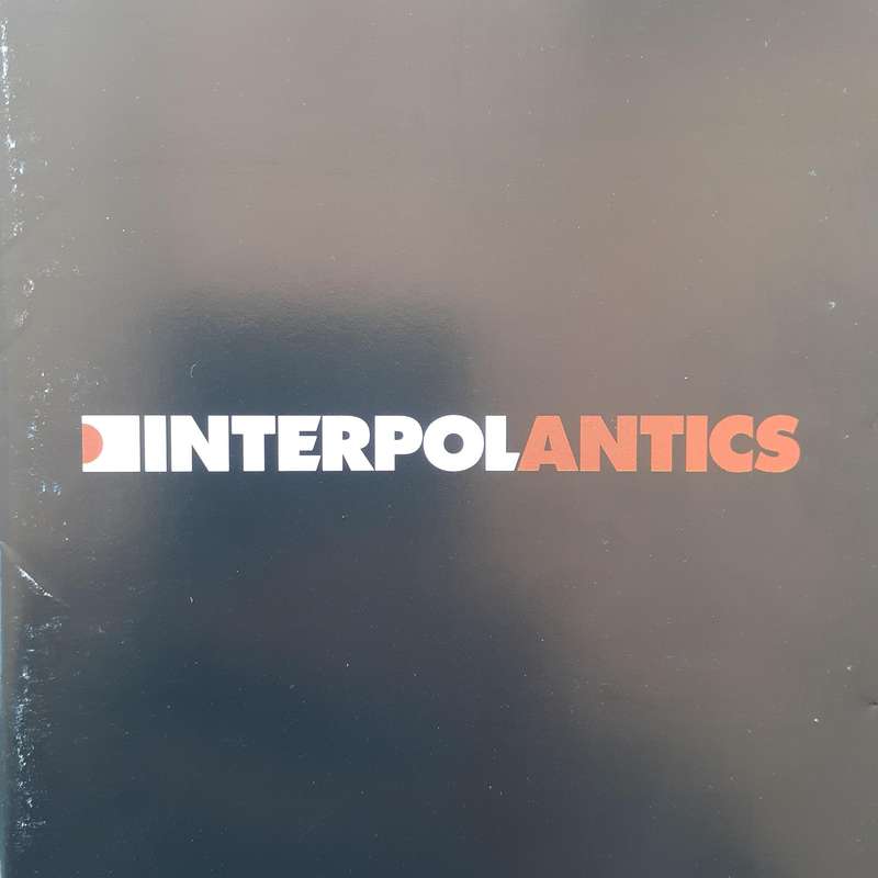 Interpol - Antics (2004)