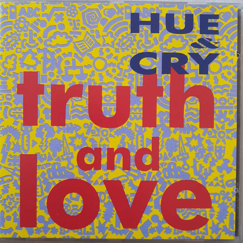 Hue & Cry - Truth & Love (1992)