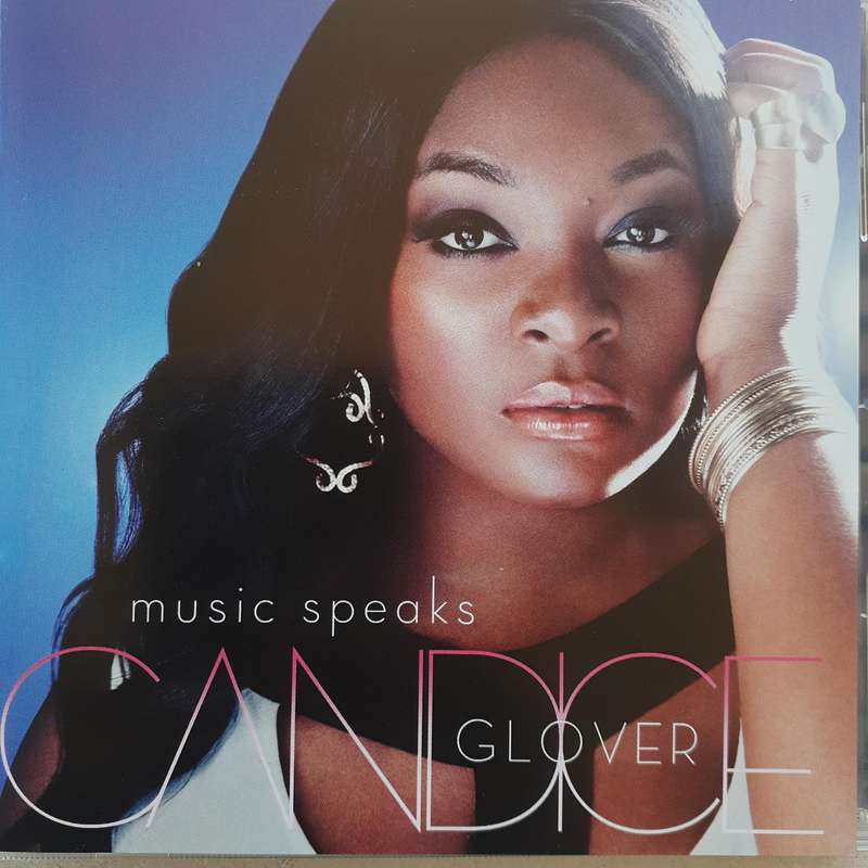 Candice Glover - Music Speaks (2014)     [R]