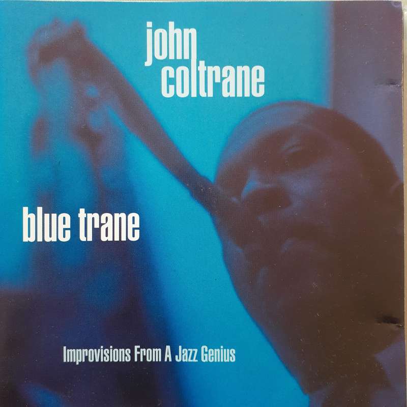 John Coltrane - Blue Trane (Improvisions From A Jazz Genius) (1996)