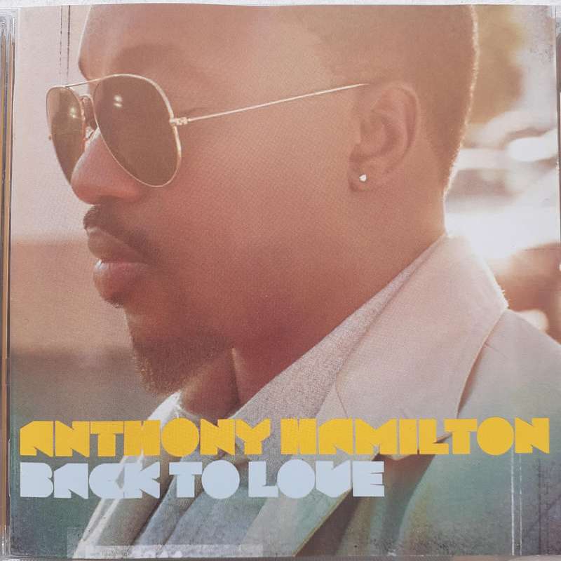 Anthony Hamilton - Back To Love (2011)    [R]