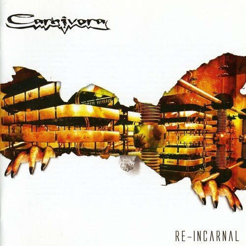 Carnivora - Re-Incarnal (2006)