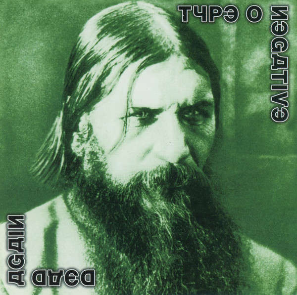 Type O Negative - Dead Again (2007)