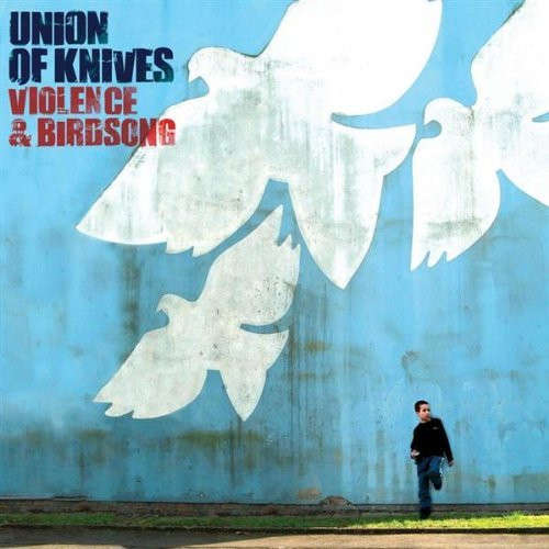 Union Of Knives - Violence & Birdsong [Import CD] (2006)