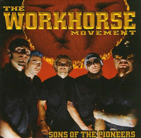 The Workhorse Movement - Sons Of The Pioneers [Import CD] (2000)