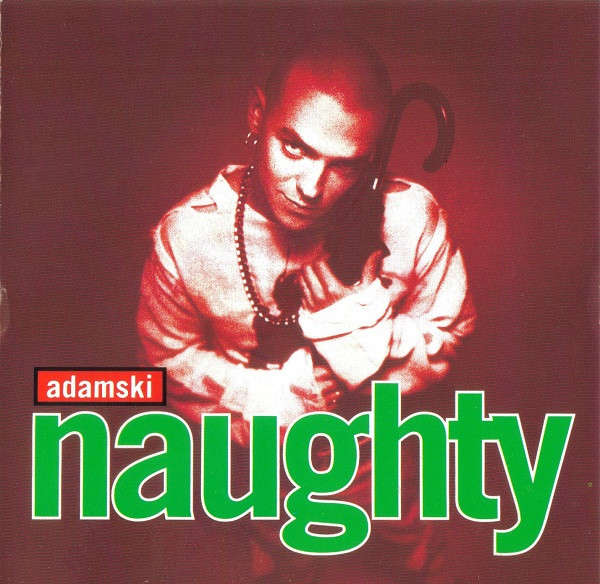 Adamski - Naughty [Import CD] (1992)    *House