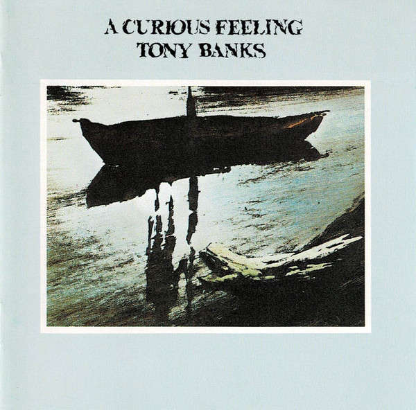 Tony Banks (Genesis) - A Curious Feeling [Import CD] (1988)