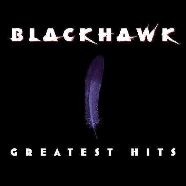 BlackHawk - Greatest Hits [Import CD] (2000)