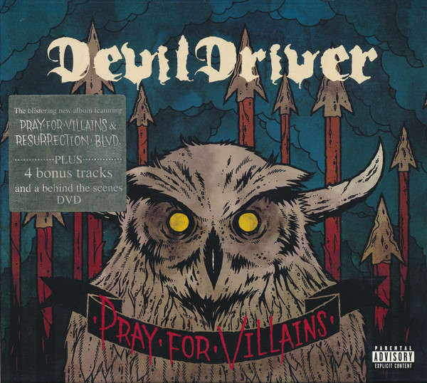 DevilDriver - Pray For Villains [Special Edition CD+DVD digipak] (2009)