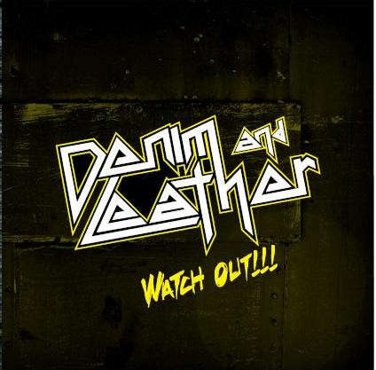 Denim And Leather - Watch Out! [Import CD] (2008)          [D]