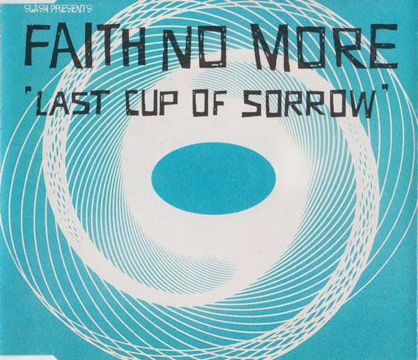 Faith No More - Last Cup Of Sorrow [Import CD single] (1997)