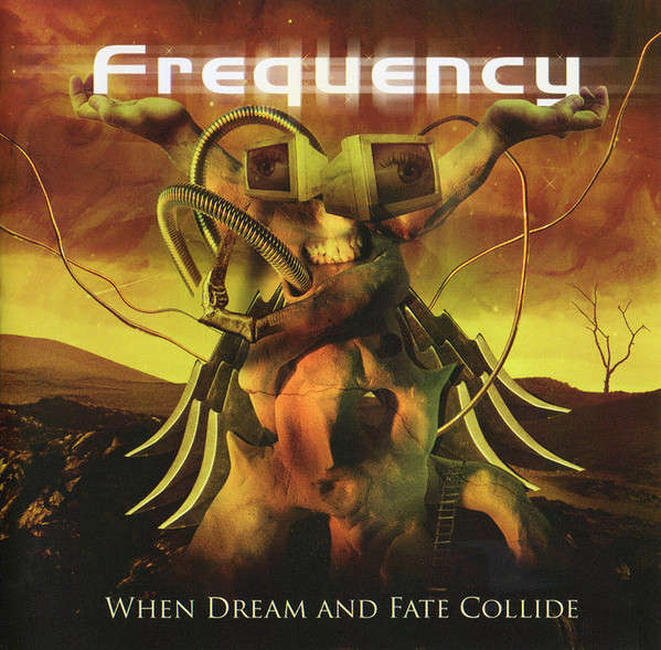 Frequency - When Dream And Fate Collide [Import CD] (2006)   *Power Metal