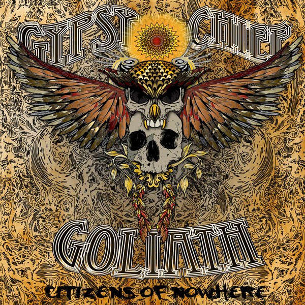 Gypsy Chief Goliath - Citizens Of Nowhere (2016)      *Sludge Metal/Stoner Rock    [D]