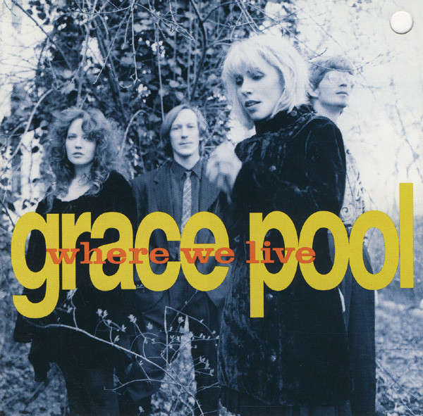 Grace Pool - Where We Live [Import CD] (1990)