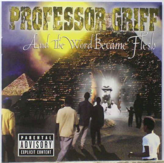 Professor Griff (Public Enemy) - And The Word Became Flesh [Import CD] (2001)