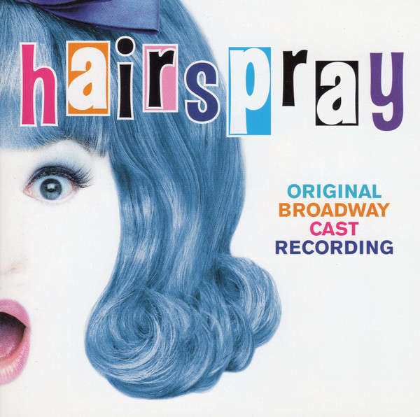 Hairspray (Original Broadway Cast Recording) (2002)