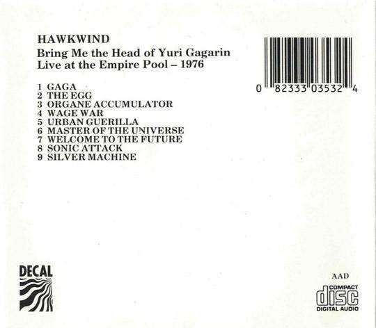Hawkwind - Bring Me The Head Of Yuri Gagarin (1987)