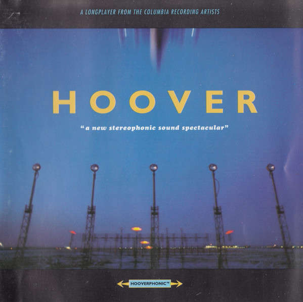 Hoover - A New Stereophonic Sound Spectacular (1996)