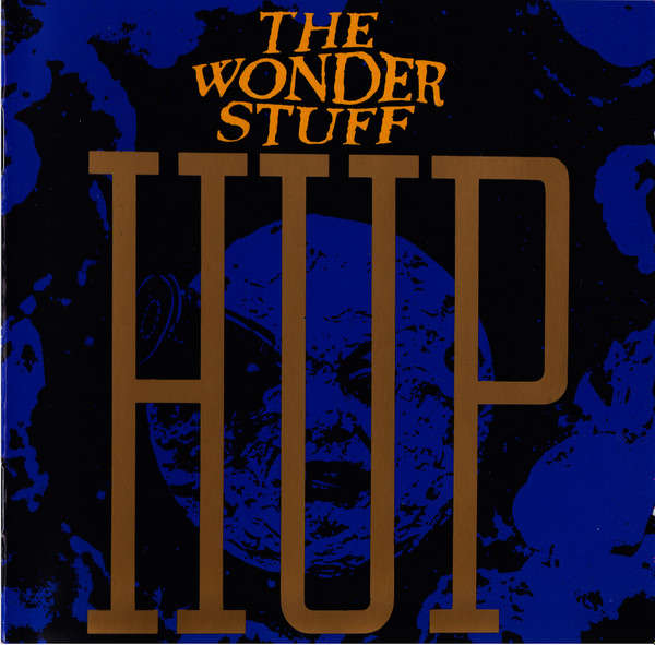 The Wonder Stuff - Hup [Import CD] (1989)