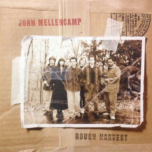 John Mellencamp - Rough Harvest (1999)    [D]