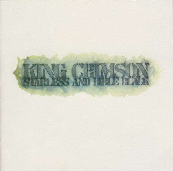 King Crimson - Starless And Bible Black (1974) [Import CD] (Remastered 2005)