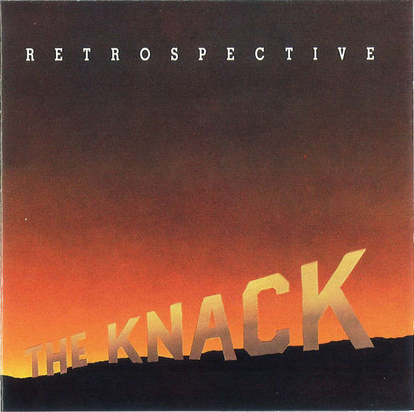 The Knack - Retrospective (The Best Of The Knack) (1992)