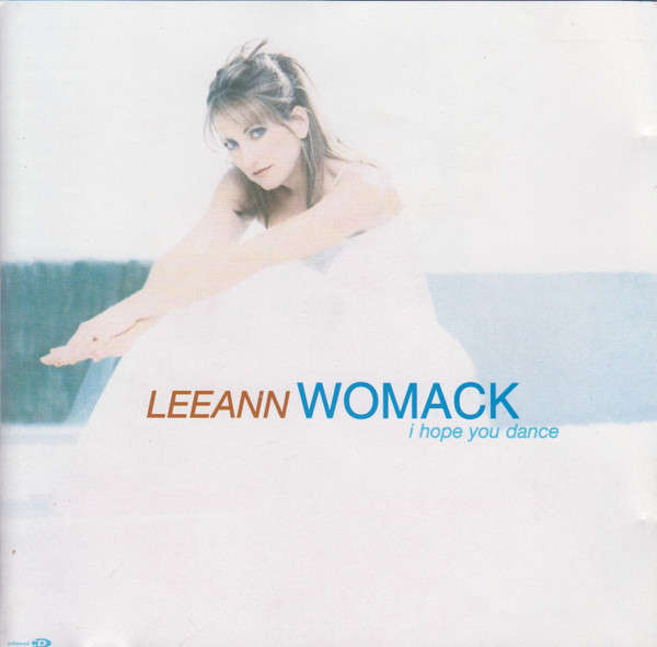 Lee Ann Womack - I Hope You Dance (2000)    [D]