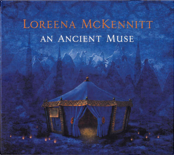 Loreena McKennitt - An Ancient Muse (2006)  [D]