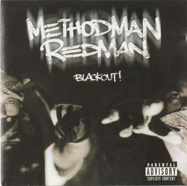 Method Man & Redman - Blackout! (1999)     [D]