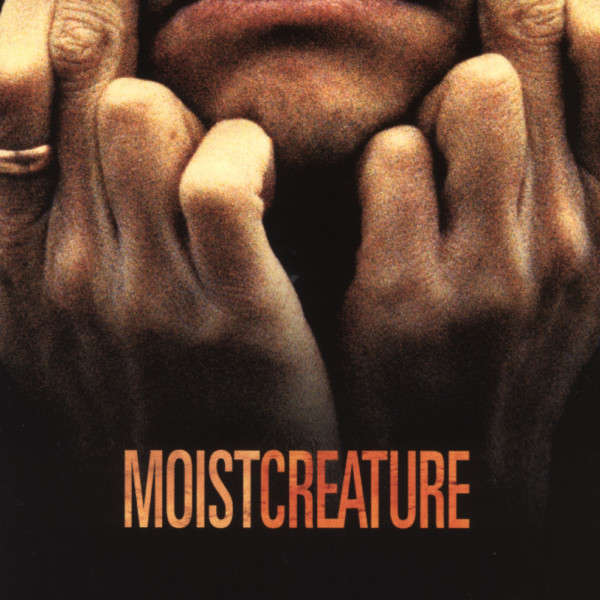 Moist - Creature [Import CD] (1996)