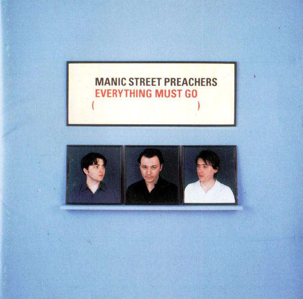 Manic Street Preachers - Everything Must Go (1996)