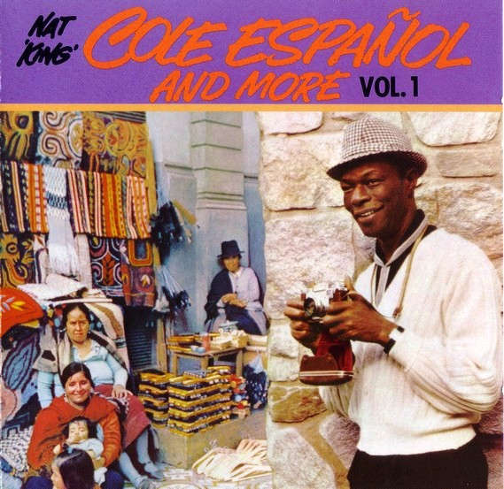 Nat King Cole - Cole Español And More Vol. 1 [Import CD] (1987)