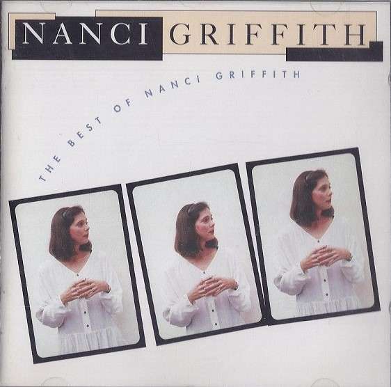 Nanci Griffith - The Best Of Nanci Griffith (1993)
