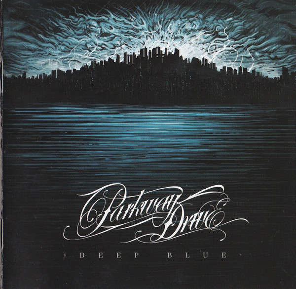 Parkway Drive - Deep Blue (2010)