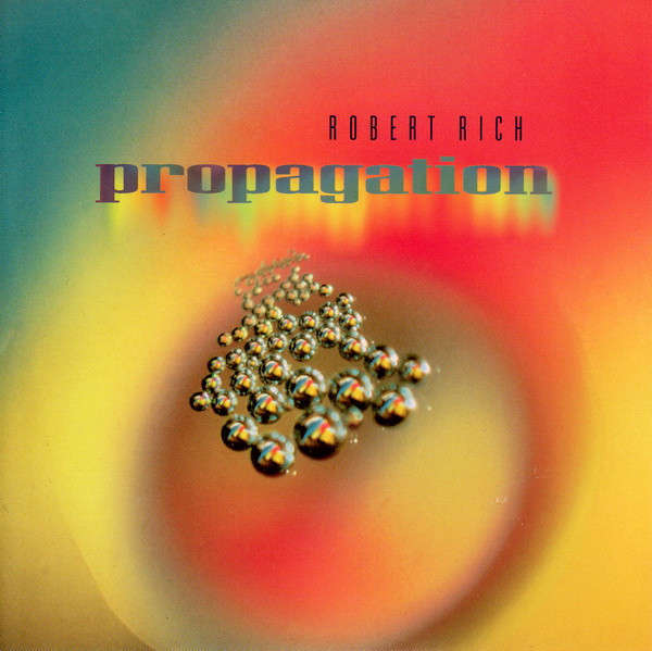 Robert Rich - Propagation [Import CD] (1994)   *Ambient/Tribal
