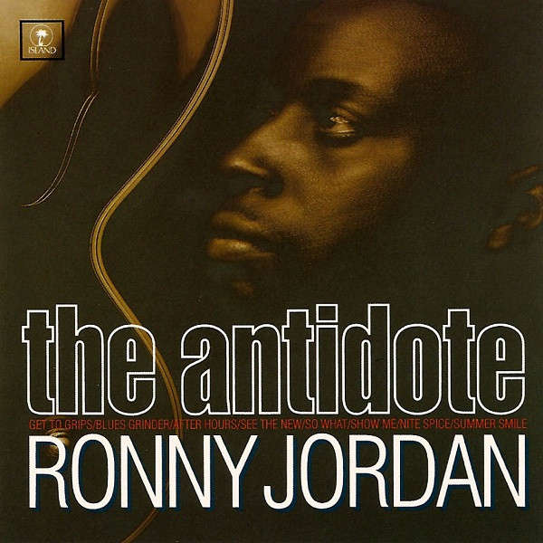 Ronny Jordan - The Antidote (1992)