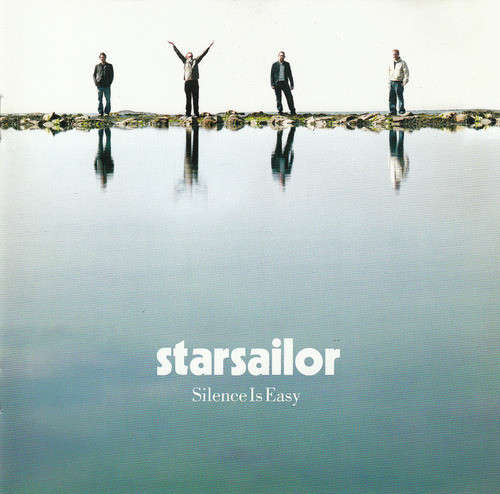 Starsailor - Silence Is Easy (2003)