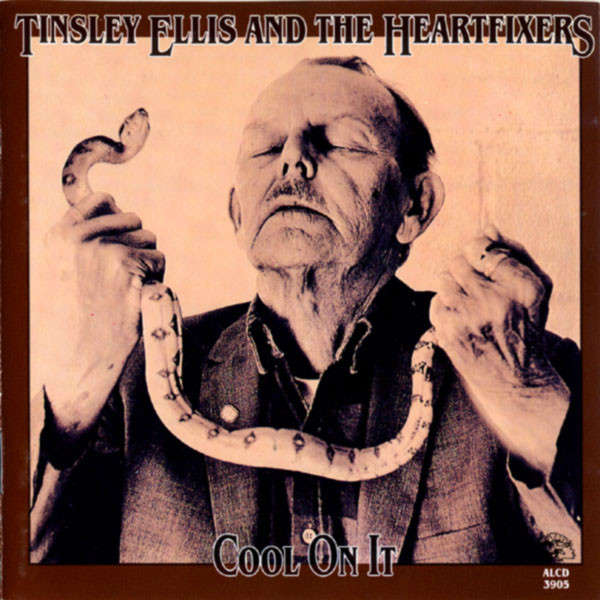 Tinsley Ellis And The Heartfixers - Cool On It (1991)