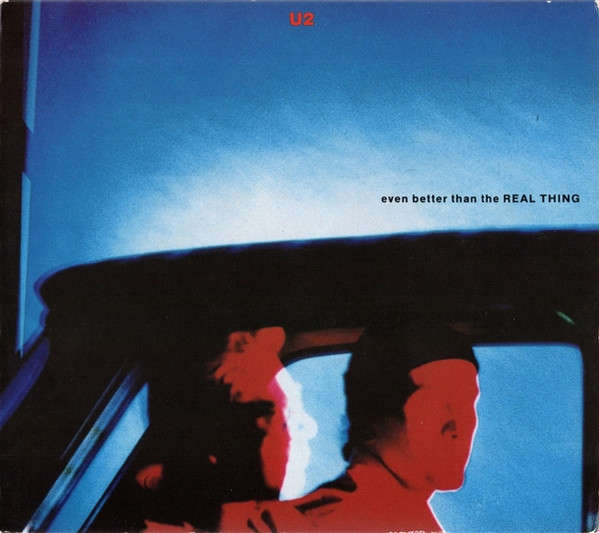 U2 - Even Better Than The Real Thing [Import CD single] (1992)   [U]