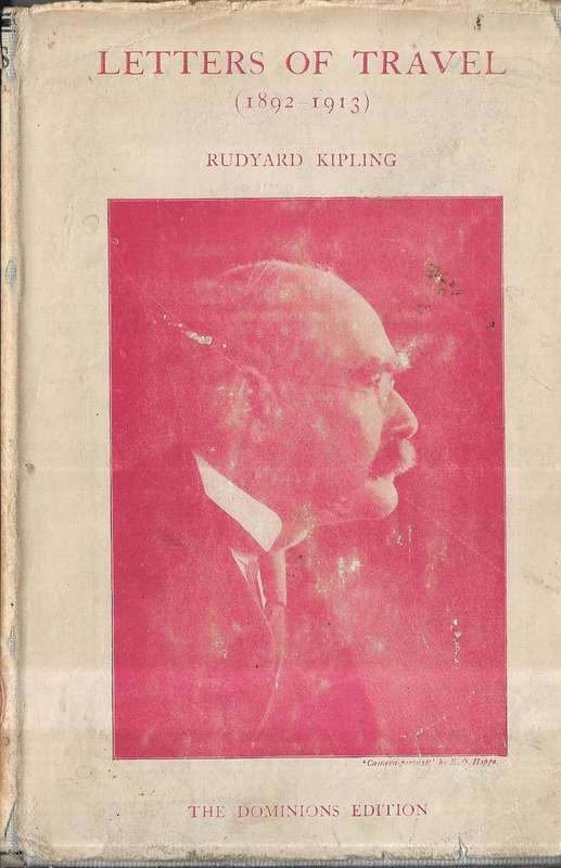 Letters Of Travel (1892  1913) by Rudyard Kipling