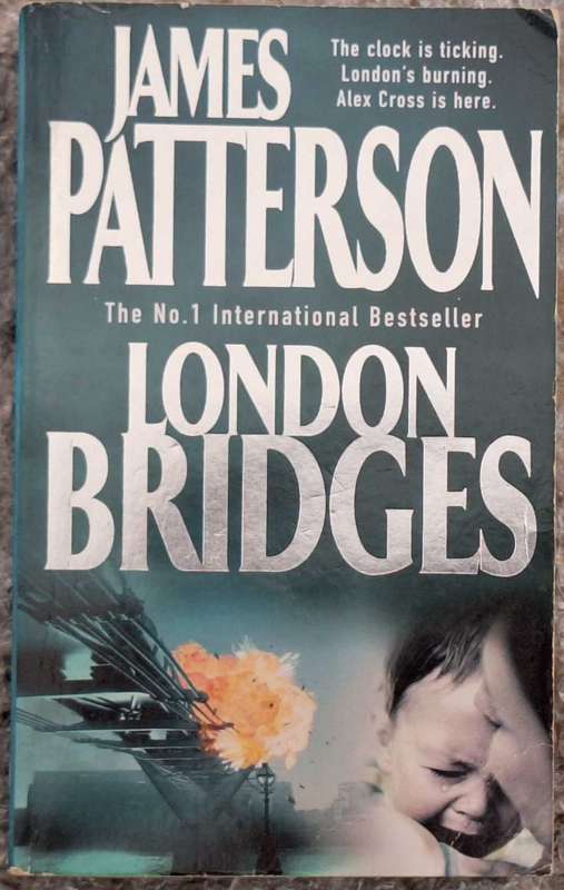 London Bridges by James Patterson Paperback