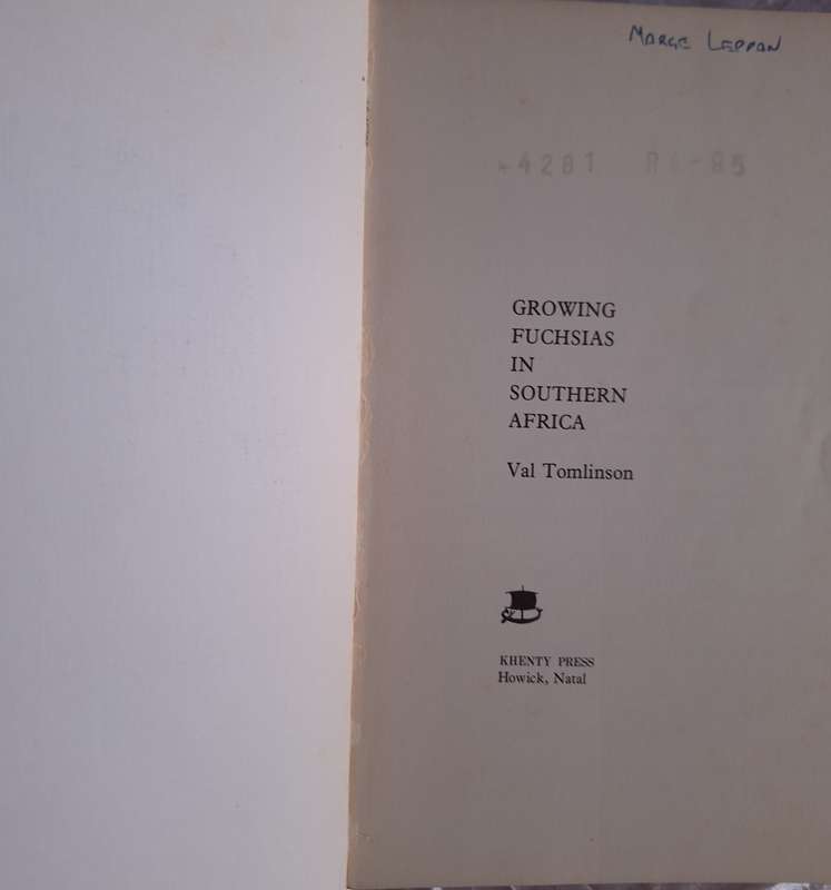 Growing Fuchsias in Southern Africa by Val Tomlinson Paperback